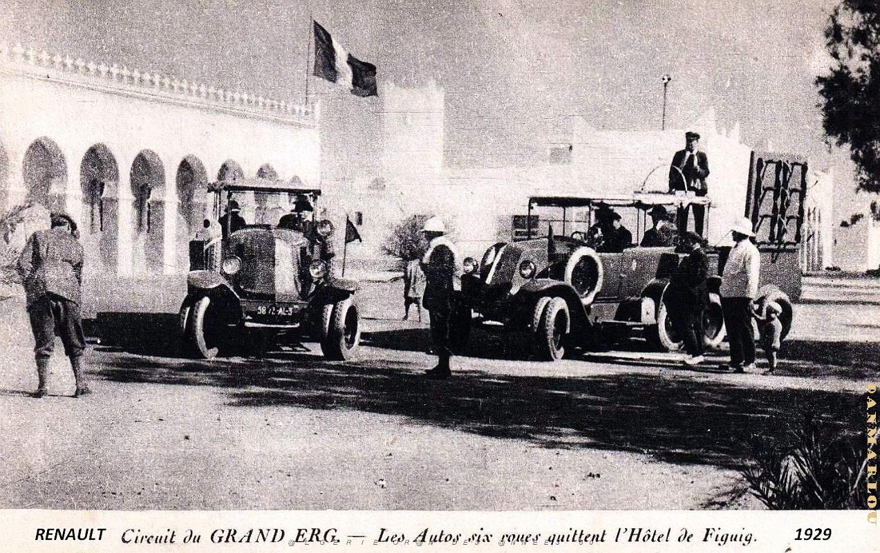 Figuig - Circuit du Grand Erg - Hotel - Depart des 6 Roues Renault - 1929.jpg